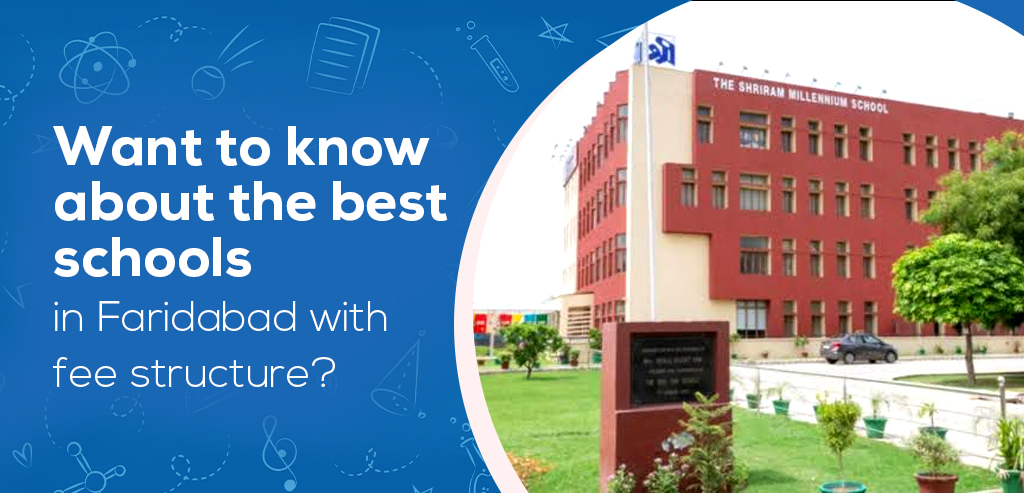 best schools in Faridabad with fee structure